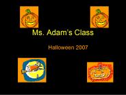 Ms. Adams Class