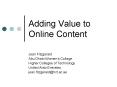 Adding Value to Online Content PowerPoint PPT Presentation