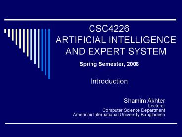 CSC4226 ARTIFICIAL INTELLIGENCE AND EXPERT SYSTEM