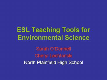 ESL Teaching Tools for Environmental Science