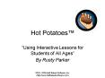 Hot Potatoes PowerPoint PPT Presentation