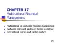 CHAPTER 17 Multinational Financial Management PowerPoint PPT Presentation