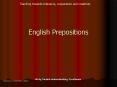 English Prepositions PowerPoint PPT Presentation
