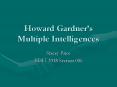 Howard Gardners Multiple Intelligences PowerPoint PPT Presentation