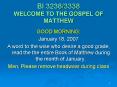 BI 32383338 WELCOME TO THE GOSPEL OF MATTHEW PowerPoint PPT Presentation