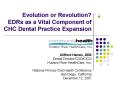 Evolution or Revolution EDRs as a Vital Component of CHC Dental Practice Expansion PowerPoint PPT Presentation