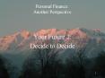 Personal Finance: Another Perspective PowerPoint PPT Presentation