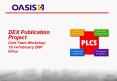DEX Publication Project PowerPoint PPT Presentation