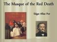 The Masque of the Red Death PowerPoint PPT Presentation