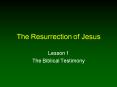 The Resurrection of Jesus PowerPoint PPT Presentation