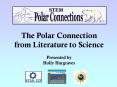 The Polar Connection PowerPoint PPT Presentation