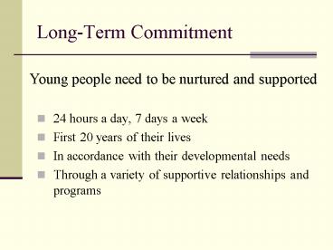 LongTerm Commitment