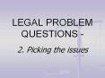 LEGAL%20PROBLEM%20QUESTIONS%20- PowerPoint PPT Presentation