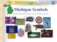 Michigan Symbols PowerPoint PPT Presentation