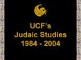 UCFs Judaic Studies 1984 2004 PowerPoint PPT Presentation