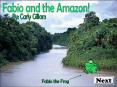 Fabio and the Amazon PowerPoint PPT Presentation