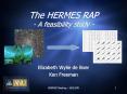 The HERMES RAP A feasibility study PowerPoint PPT Presentation