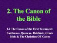 2. The Canon of the Bible PowerPoint PPT Presentation