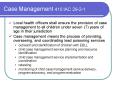 Case Management 410 IAC 2921 PowerPoint PPT Presentation