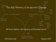 The Life History of Linguistic Change