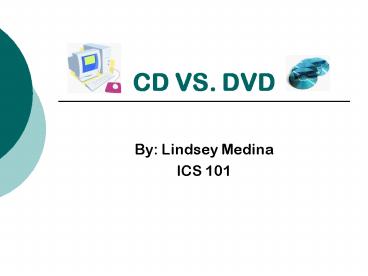 CD VS. DVD