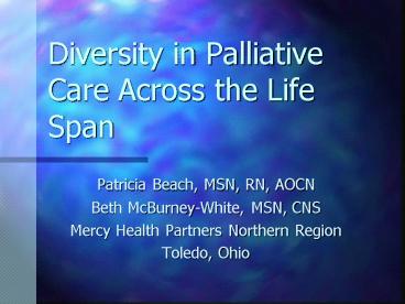 Diversity in Palliative Care Across the Life Span