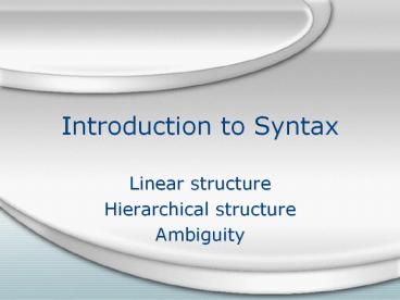 PPT – Introduction to Syntax PowerPoint presentation | free to download ...