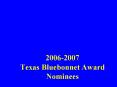 20062007 Texas Bluebonnet Award Nominees PowerPoint PPT Presentation