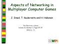 Aspects of Networking in Multiplayer Computer Games PowerPoint PPT Presentation