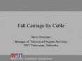 Full Carriage By Cable PowerPoint PPT Presentation