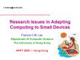 Research Issues in Adapting Computing to Small Devices PowerPoint PPT Presentation
