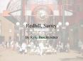 Redhill, Surrey PowerPoint PPT Presentation