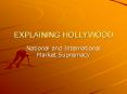 EXPLAINING HOLLYWOOD PowerPoint PPT Presentation