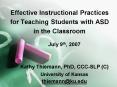 Effective Instructional Practices for Teaching Students with ASD in the Classroom PowerPoint PPT Presentation