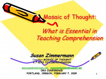 Mosaic of Thought: What is Essential in Teaching Comprehension