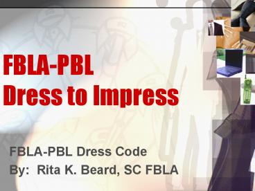 FBLAPBL Dress to Impress