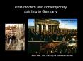 Post-modern and contemporary painting in Germany PowerPoint PPT Presentation