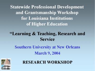 Statewide Professional Development and Grantsmanship Workshop