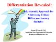 A Systematic Approach for Addressing Critical Differences Among PowerPoint PPT Presentation