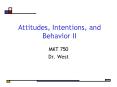 Attitudes, Intentions, and Behavior II PowerPoint PPT Presentation