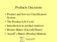 Products Decisions PowerPoint PPT Presentation