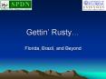 Gettin Rusty PowerPoint PPT Presentation