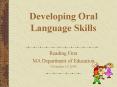 Developing Oral Language Skills PowerPoint PPT Presentation