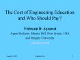The Cost of Engineering Education and Who Should Pay PowerPoint PPT Presentation