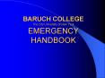 BARUCH COLLEGE The City University of New York EMERGENCY HANDBOOK PowerPoint PPT Presentation