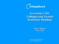 Economics 101: Colleges and Current Economic Realities Sandy Baum March 2009 PowerPoint PPT Presentation