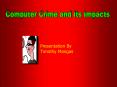 Computer Crime and Its Impacts PowerPoint PPT Presentation