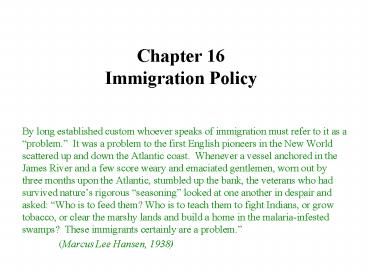 Chapter 16 Immigration Policy