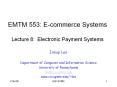 EMTM 553: E-commerce Systems Lecture 8: Electronic Payment Systems PowerPoint PPT Presentation