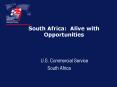 South Africa: Alive with Opportunities PowerPoint PPT Presentation